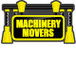 Machinery Movers - Builder Melbourne